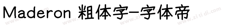 Maderon 粗体字字体转换